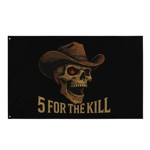 5 For The Kill Band Flag
